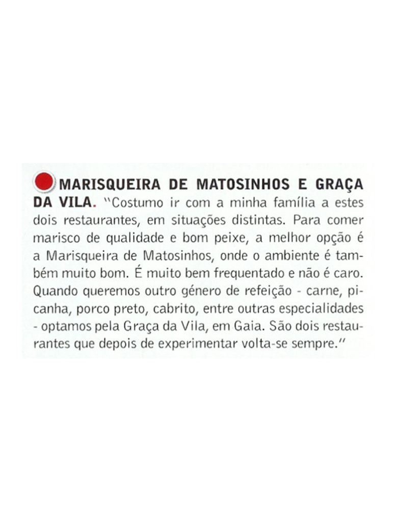 Testemunho positivo sobre A Marisqueira de Matosinhos, Matosinhos